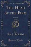 The Head of the Firm, Vol. 2 of 3