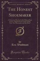 The Honest Shoemaker