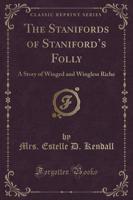 The Stanifords of Staniford's Folly