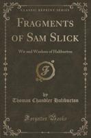 Fragments of Sam Slick