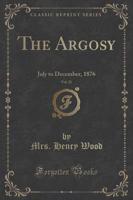 The Argosy, Vol. 22