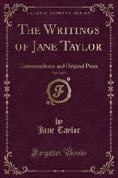 The Writings of Jane Taylor, Vol. 5 of 5