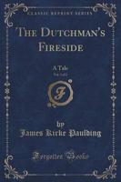 The Dutchman's Fireside, Vol. 1 of 2