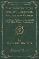 Masterpieces of the World's Literature, Ancient and Modern, Vol. 16
