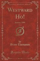 Westward Ho!, Vol. 4