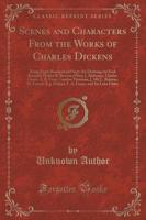 Scenes and Characters from the Works of Charles Dickens