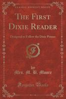 The First Dixie Reader