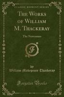 The Works of William M. Thackeray