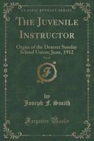 The Juvenile Instructor, Vol. 47