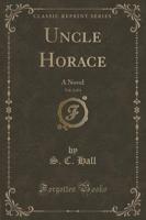 Uncle Horace, Vol. 2 of 3