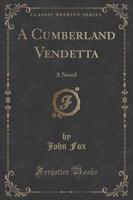 A Cumberland Vendetta