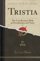 Tristia, Vol. 1