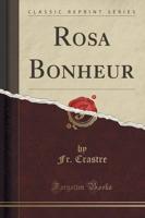 Rosa Bonheur (Classic Reprint)