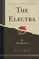 The Electra (Classic Reprint)