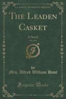 The Leaden Casket, Vol. 2 of 3