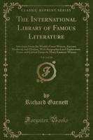 The International Library of Famous Literature, Vol. 4 of 20