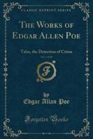 The Works of Edgar Allen Poe, Vol. 4 of 10