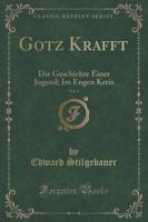 Gotz Krafft, Vol. 3