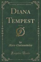 Diana Tempest, Vol. 2 of 3 (Classic Reprint)