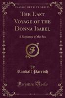 The Last Voyage of the Donna Isabel