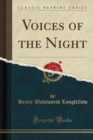 Voices of the Night (Classic Reprint)