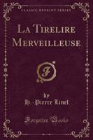 La Tirelire Merveilleuse (Classic Reprint)