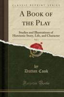 A Book of the Play, Vol. 1