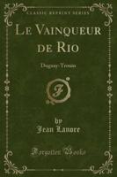 Le Vainqueur De Rio