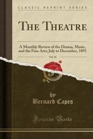 The Theatre, Vol. 18