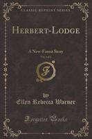 Herbert-Lodge, Vol. 3 of 3
