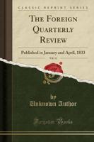 The Foreign Quarterly Review, Vol. 11