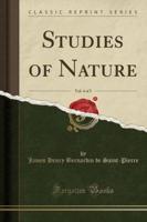 Studies of Nature, Vol. 4 of 5 (Classic Reprint)