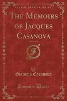 The Memoirs of Jacques Casanova, Vol. 11 of 12 (Classic Reprint)