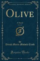 Olive, Vol. 3 of 3