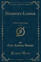 Herbert-Lodge, Vol. 2 of 3