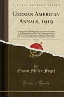 German American Annals, 1919, Vol. 17
