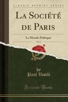La Société De Paris, Vol. 2