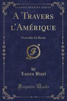 A Travers l'Amï¿½rique