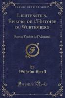 Lichtenstein, Ï¿½pisode De l'Histoire Du Wurtemberg