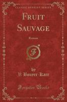 Fruit Sauvage