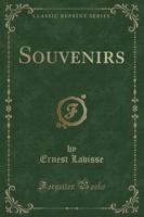 Souvenirs (Classic Reprint)
