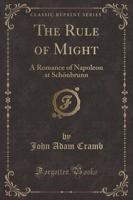 The Rule of Might
