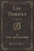 Les Thibault, Vol. 1