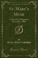 St. Mary's Muse, Vol. 7