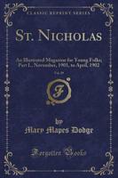 St. Nicholas, Vol. 29