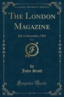 The London Magazine, Vol. 4