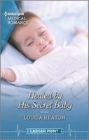 Healed by His Secret Baby