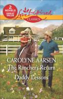 The Rancher's Return & Daddy Lessons