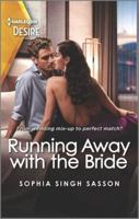 Running Away With the Bride