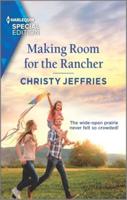 Making Room for the Rancher